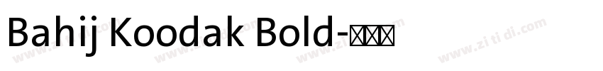 Bahij Koodak Bold字体转换
